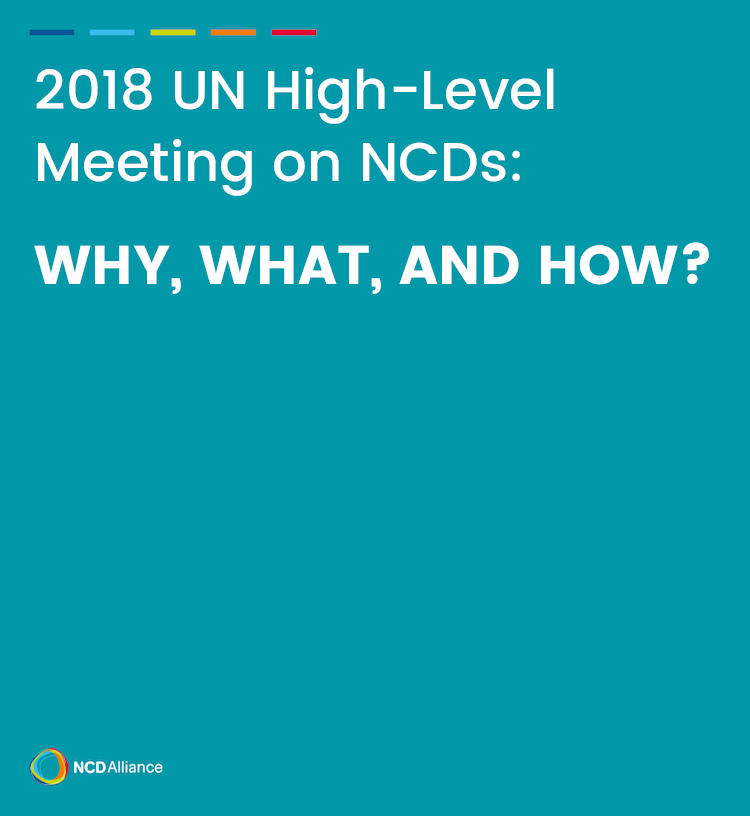 UN HLM On NCDs: Why, What And How?